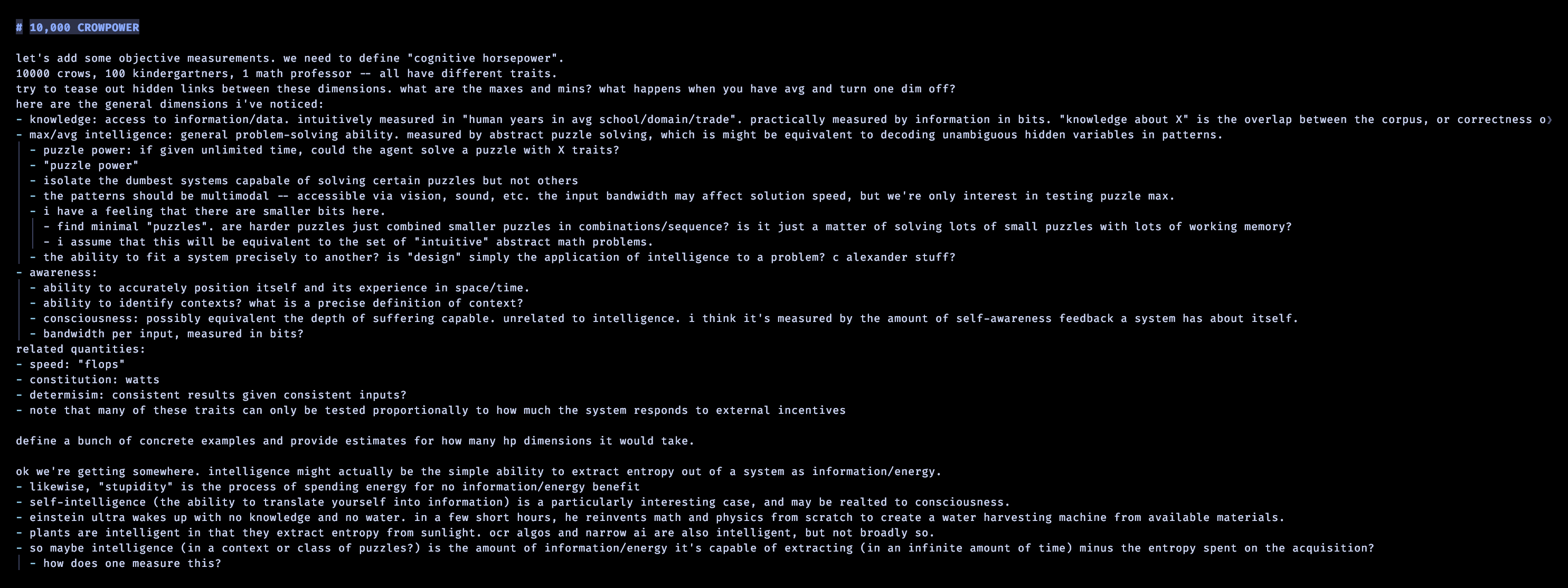 The 2024.07.11 braindump, headed “# 10,000 CROWPOWER”: notes trying to define “cognitive horsepower” across dimensions of knowledge, puzzle power, and awareness, ending on “intelligence might actually be the simple ability to extract entropy out of a system”